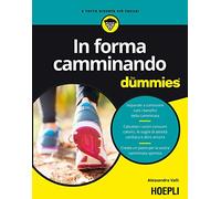 In forma camminando for dummies