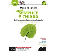 In forma semplice e chiara. Per la Scuola media. Con e-book. Con espnasione online (Vol. A)