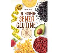 In forma senza glutine