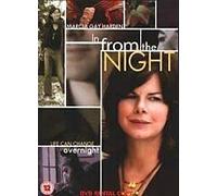 In from the night