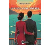 In fuga con Odessa