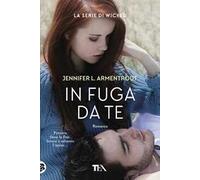 In fuga da te. Wicked. Vol. 3