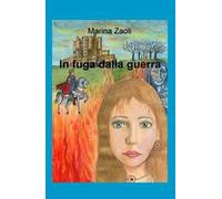 In fuga dalla guerra