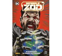 In ginocchio di fronte al tiranno. Generale Zod