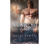 In ginocchio. On my knees (Vol. 1,2)