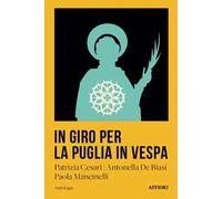 In giro per la Puglia in Vespa