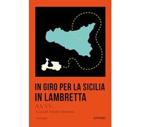 In giro per la Sicilia in Lambretta