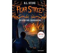 In gita con l'assassino. Fear Street