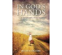 IN GOD’S HANDS