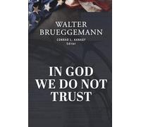 In God We Do Not Trust: The Ten Commandments of MAGA and other essays