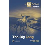 In Gold We Trust Report 2025: The Big Long