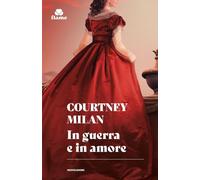 In guerra e in amore. Brothers Sinister (Vol. 1)