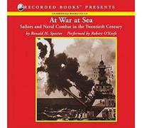 In guerra in mare: marinai e guerra navale nel ventesimo secolo