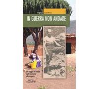 In guerra non andare