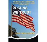 In Guns We Trust