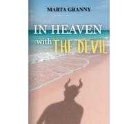 In Heaven with the Devil: A Novel