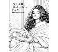 In Her Healing Era: Adult Coloring Book