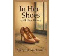 In Her Shoes and other poems...