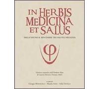 In herbis medicina et salus. Ediz. anastatica dell'«Herbario Novo» di Castore Durante (Venezia, 1602)