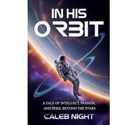 In His Orbit