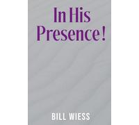 In His Presence !