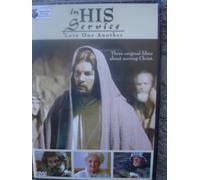 In His Service: Love One Another [Edizione: Stati Uniti]