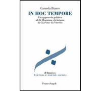 In hoc tempore. Un approccio politico al «De regimine christiano» di Giacomo da Viterbo