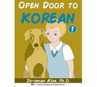 In-Hwan Kim Open Door to Korean Book 1 (Tascabile)