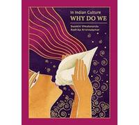 In Indian Culture Why Do We - NUOVO