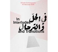 In Interludes and Transitions - [Mousse Publishing]