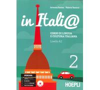 In Itali@. Livello A2. Corso di lingua e cultura italiana. Con CD Audio. Vol. 2