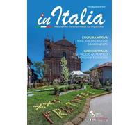 In Italia magazine. Resilienze intramontabili da esplorare (2025). Vol. 2