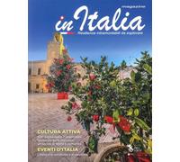In Italia magazine. Resilienze intramontabili da esplorare (2025) (Vol. 3)