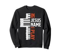 in Jesus Name I Suono Christian Piano Player Pianist Keyboard Felpa