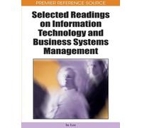 In Lee Selected Readings on Information Technology and Busine (Copertina rigida)