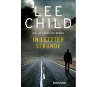 In letzter Sekunde: Ein Jack-Reacher-Roman: 5