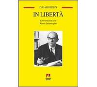 In libertà. Conversazioni con Ramin Jahanbegloo