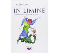 In limine. Guida fantastica ai misteri di Napoli