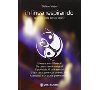 In linea respirando. Qual è la taglia dei tuoi sogni? - [OM Edizioni]