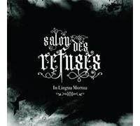 In Lingua Mortua - Salon des Refuses