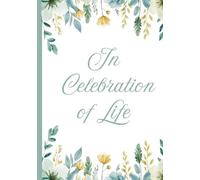 In Loving Memory Memorial Guest Book: Floral Summer Frame on White in Soft Pastel Peaches & Greens | Space for Names, Messages, and Memories