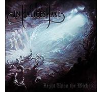 In Malices Wake - Light Upon The Wicked