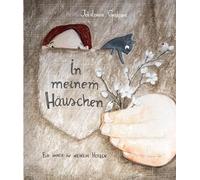 In meinem Häuschen: Für immer in meinem Herzen