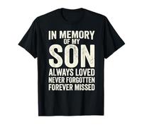 in Memory of My Son Always Loved Never Forgotten Heaven Maglietta