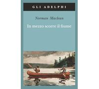In mezzo scorre il fiume