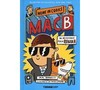 In missione per la regina. Nome in codice Mac B.