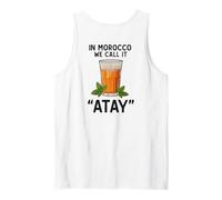 in Morocco We Call It Atay Amore per Il Té Marocchino Menta Canotta