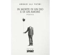 In morte di un dio e di un amore