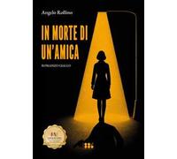 In morte di un'amica