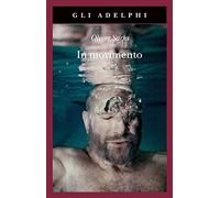 In movimento. Una vita